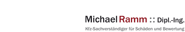 Michael Ramm, Dipl.-Ing. ::  KFZ-Sachverst�ndiger f�r Sch�den und Bewertung, zertifiziert vom T�V Rheinland